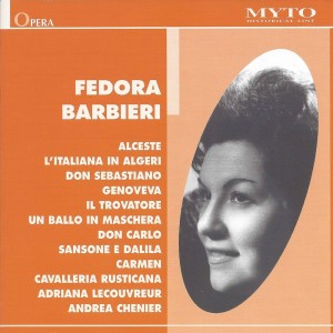 Fedora Barbieri的專輯Verdi, Bizet, Rossini & Others: Opera Excerpts (Live)