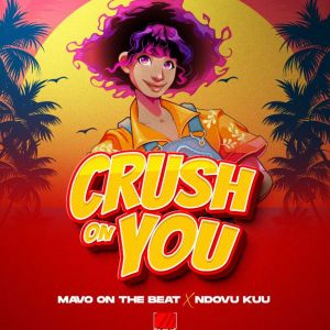 Album Crush On You from Mavo On The Beat