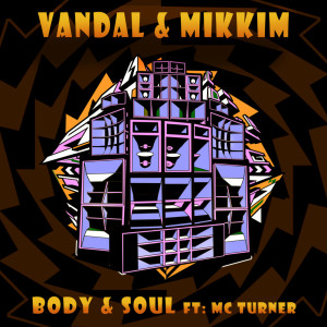 Listen to Body & Soul song with lyrics from Vandal