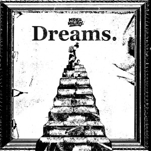 Album Dreams oleh Mister Nobody