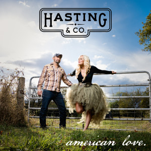 Listen to American Love song with lyrics from Hasting