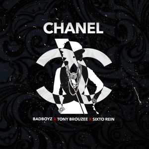 Tony Brouzee的專輯Chanel (feat. Tony Brouzee & Sixto Rein)