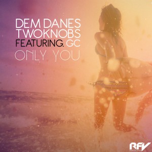 收聽Dem Danes的Only You (Extended)歌詞歌曲