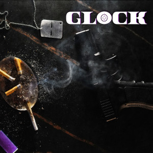 Listen to Glock (Explicit) song with lyrics from Toti