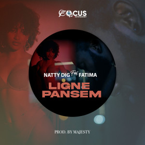 Natty Dig的專輯Ligne Pansem (Explicit)