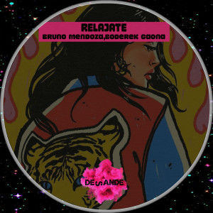 收聽Bruno Mendoza的Relajate (Deeplatos, Jordy Martin Remix)歌詞歌曲