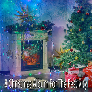 8 Christmas Album For The Festivity