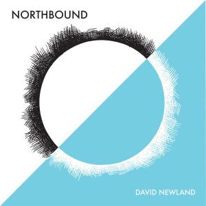 David Newland的專輯Northbound