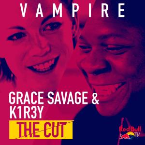 Album Vampire [From Red Bull’s the Cut: UK] (feat. Grace Savage) from K1R3Y