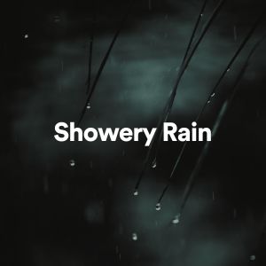 Showery Rain (Explicit)