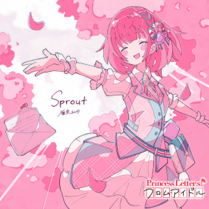 收聽雁矢よしの(CV.高桥李依)的Sprout (Off Vocal)歌詞歌曲