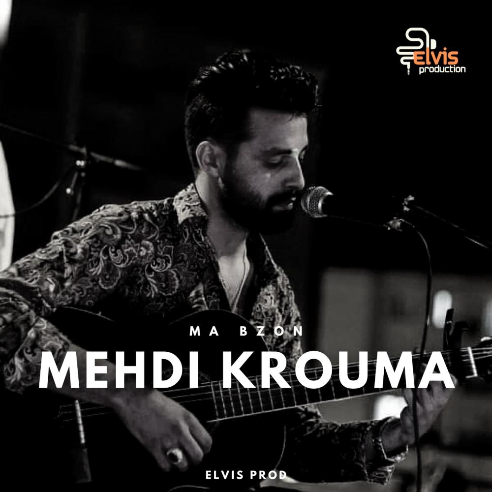Ma Bzon(feat. Mehdi Krouma)
