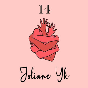 Album 14 (Explicit) from Joliane Yk