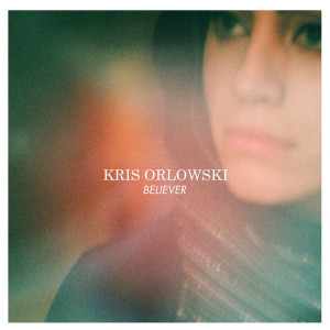 收聽Kris Orlowski的Believer歌詞歌曲