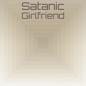 Various Artists的專輯Satanic Girlfriend