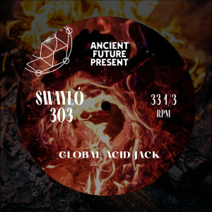 Listen to GLOBAL ACID JACK (Original Mix) song with lyrics from Swaylo