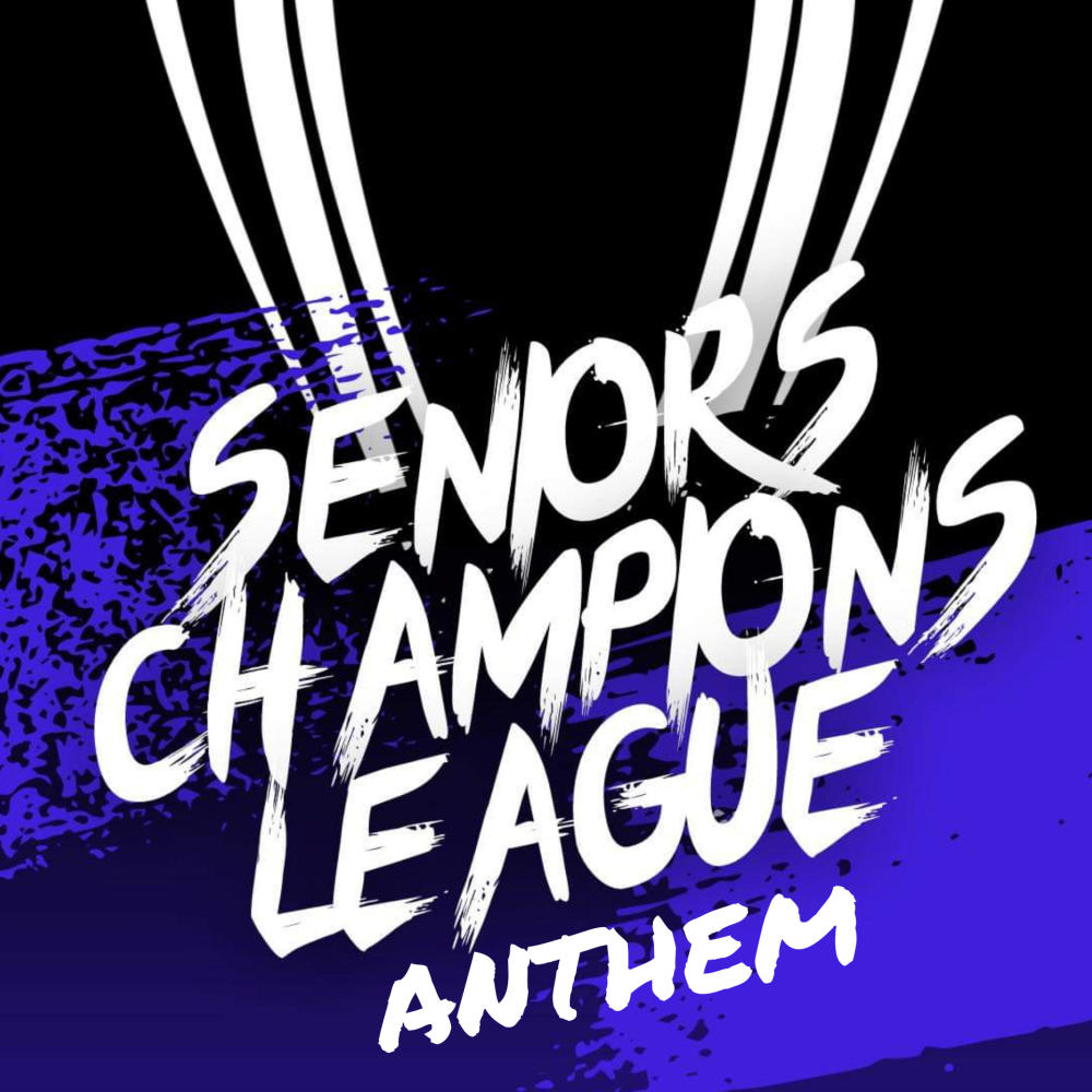 Seniors Champions League Anthem