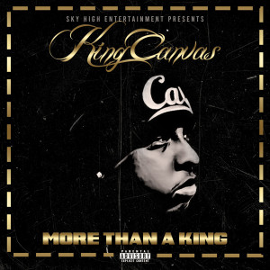 Listen to Back It Up (Explicit) song with lyrics from King Canvas
