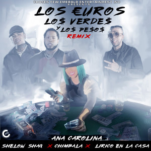 Ana Carolina的專輯Los Euros, Los Verdes y Los Pesos (Remix)