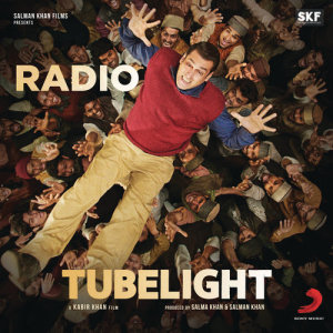 ดาวน์โหลดและฟังเพลง Radio (From "Tubelight") พร้อมเนื้อเพลงจาก Pritam