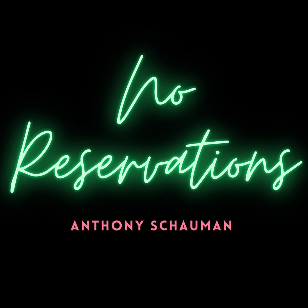 No Reservations