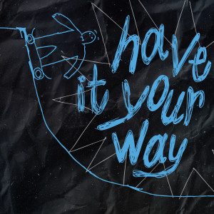 อัลบัม have it your way ศิลปิน Max Jenmana