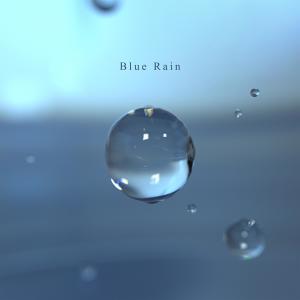 อัลบัม Blue Rain ศิลปิน qman(9.10000)