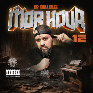 อัลบัม The Mob Hour 12 ศิลปิน C-Dubb