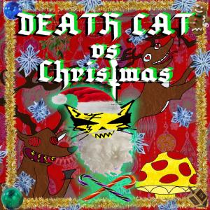 Listen to Here KILLS Krampus' Claws (alt version) (Explicit) song with lyrics from DEATH CAT