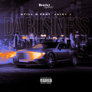 Juicy J的專輯Da Business (Explicit)