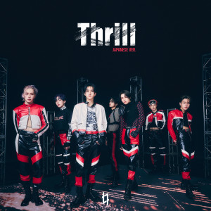 ดาวน์โหลดและฟังเพลง Thrill (Japanese Version) พร้อมเนื้อเพลงจาก E'LAST