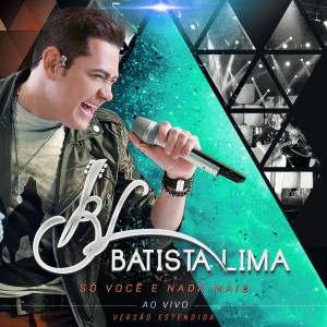 收聽Batista Lima的Melodias e Canções (Ao Vivo)歌詞歌曲