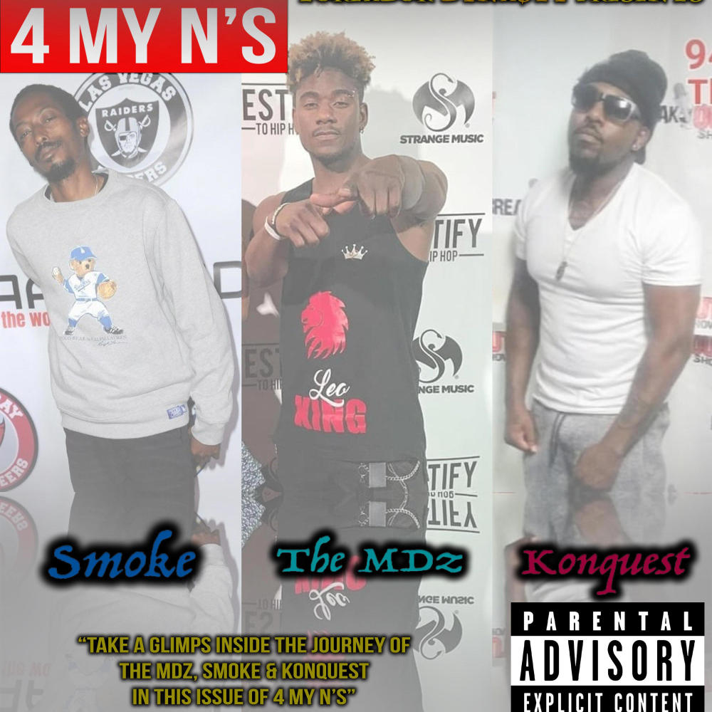 4 My Niggas (feat. Smoke & Konquest) (Explicit)