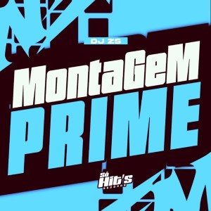 Album Montagem Prime (Explicit) from DJ ZS