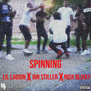 Dengarkan Spinning (Explicit) lagu dari Lil Laddin dengan lirik