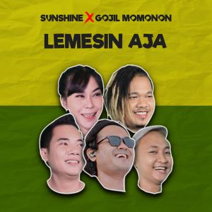 Album Lemesin Aja oleh Sunshine