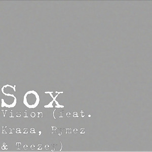 Album Vision (Explicit) from Sox