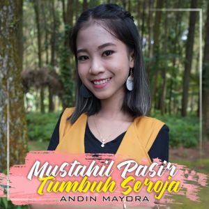 Album Mustahil Pasir Tumbuh Seroja from 