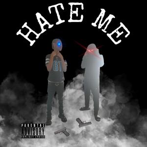 收聽JP的HATE ME (Explicit)歌詞歌曲