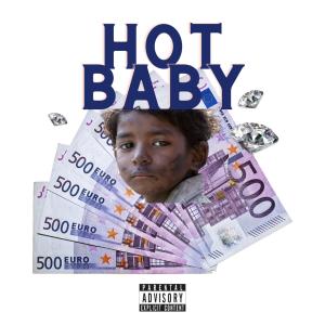 Hotboy的專輯Hot Baby (Explicit)