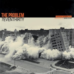 7evenThirty的專輯The Problem (Explicit)