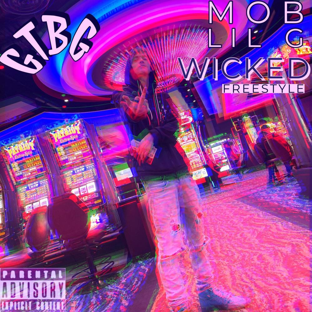Wicked (freestyle) (Explicit)
