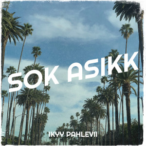 Album Sok Asikk from Ikyy Pahlevii
