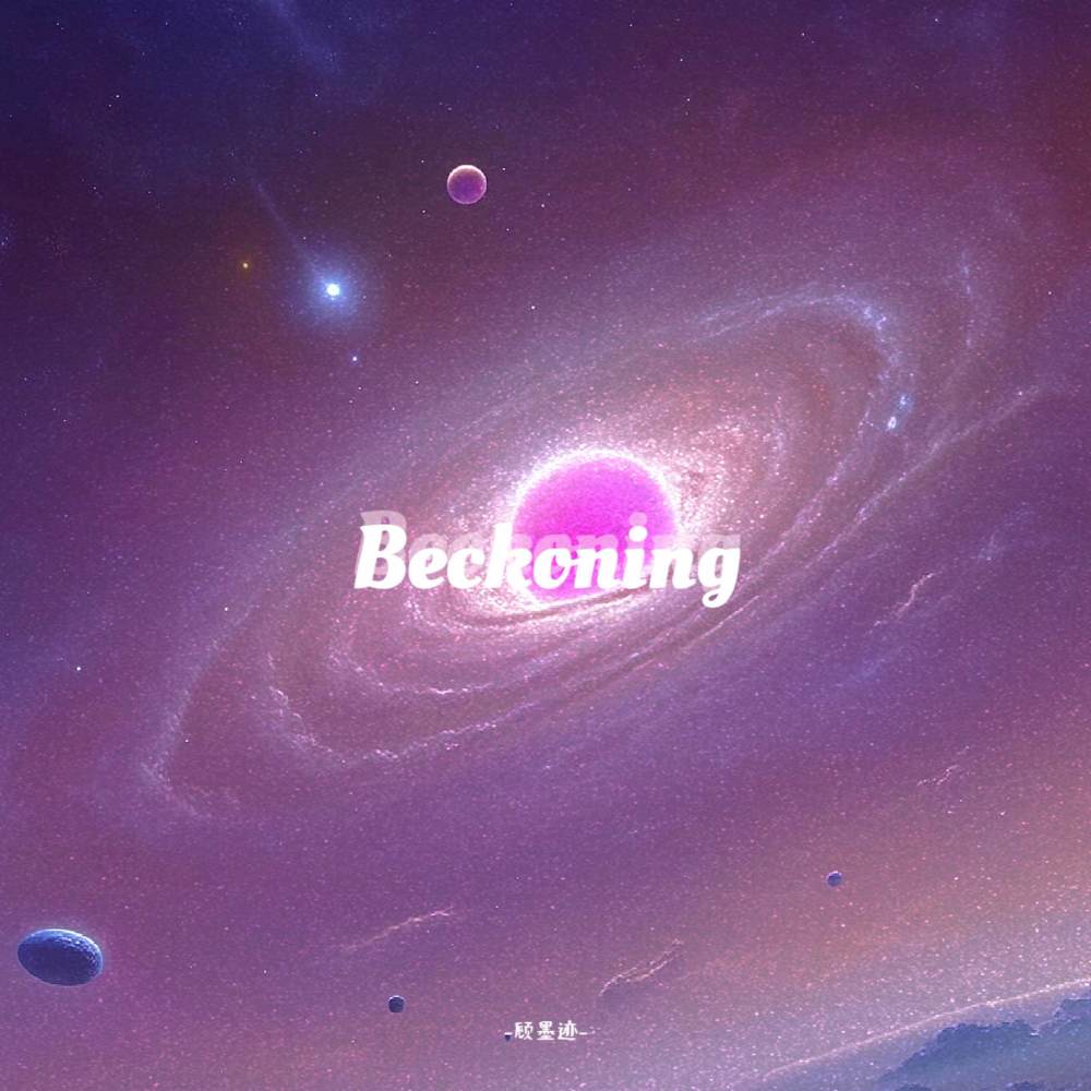 Beckoning (伴奏)