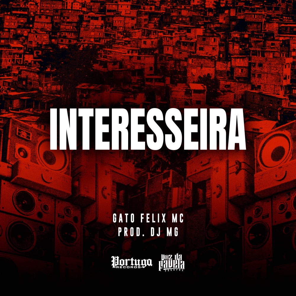 Interesseira (Explicit)