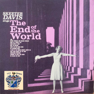 ดาวน์โหลดและฟังเพลง The End of the World พร้อมเนื้อเพลงจาก Skeeter Davis