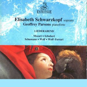 Geoffrey Parsons的專輯Elisabeth Schwarzkopf, soprano • Geoffrey Parsons, piano : Mozart • Schubert • Schumann • Wolf • Wolf-Ferrari
