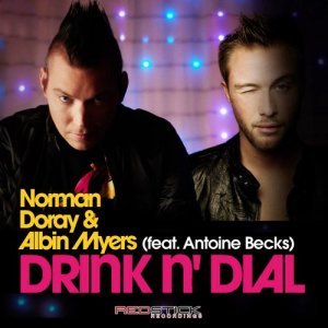อัลบัม Drink N' Dial (feat. Albin Myers) ศิลปิน Albin Myers