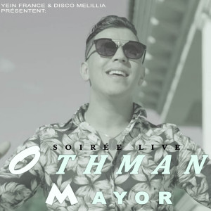 Listen to Chaabi Naida(Live) song with lyrics from Othman Mayor