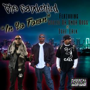 In Yo Town (feat. Coolio Da Undadogg & Turf Talk) (Explicit)